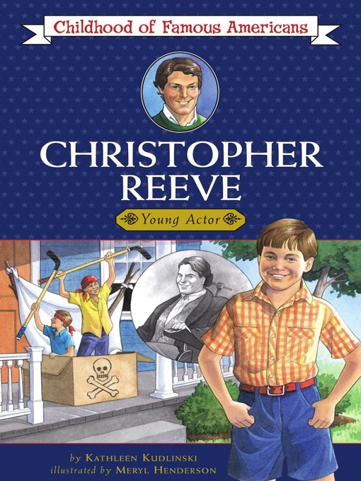 Title details for Christopher Reeve by Kathleen Kudlinski - Available